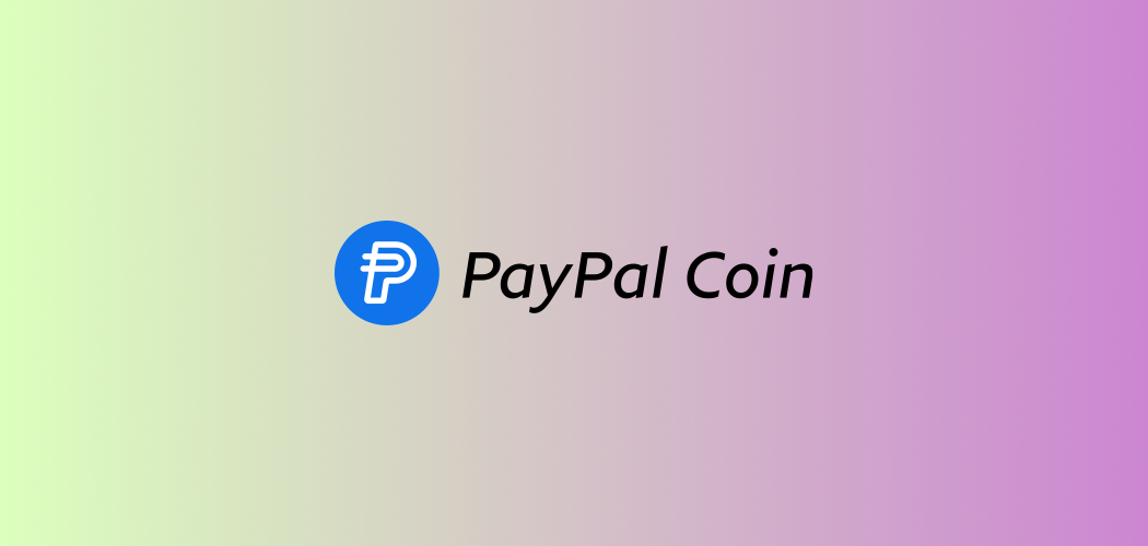 PayPal vahvistaa huhut sen omasta stablecoinia